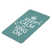 Houd kalm en Zing aan - alle kleuren Magneet (Linkerzijde)