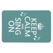 Houd kalm en Zing aan - alle kleuren Magneet (Horizontaal)