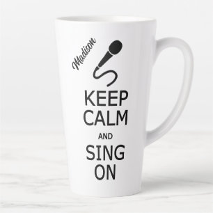 Houd kalm en Zing op douanenaam Latte Mok