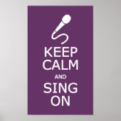 Houd kalm en Zing op het poster van de douanekleur (Voorkant)
