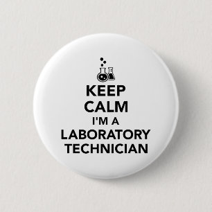 Houd kalm ik ben laboratoriumtechnicus ronde button 5,7 cm