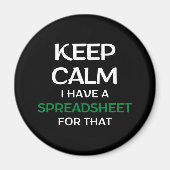 Houd kalm ik heb daar een spreadsheet voor - Excel Magneet (Voorkant)