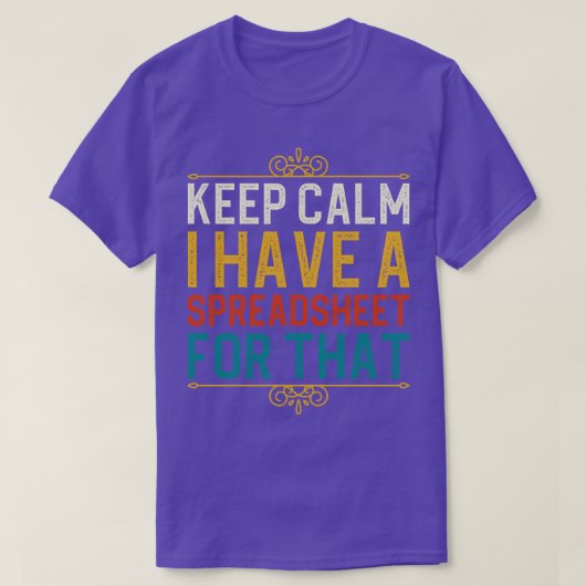 Houd kalm ik heb een spreadsheet voor dat t-shirt (Design voorkant)