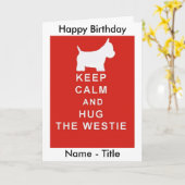 HOUD KALM & KNUFFEL WESTIE VERJAARDAG KAART VROUW  (Gele Bloem)