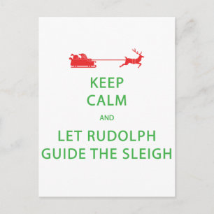 Houd kalm Laat de Rudolph Guide Sleigh Briefkaart