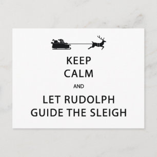 Houd kalm Laat de Rudolph Guide Sleigh Briefkaart