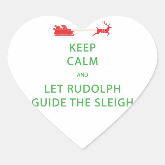 Houd kalm Laat de Rudolph Guide Sleigh Hart Sticker (Voorkant)
