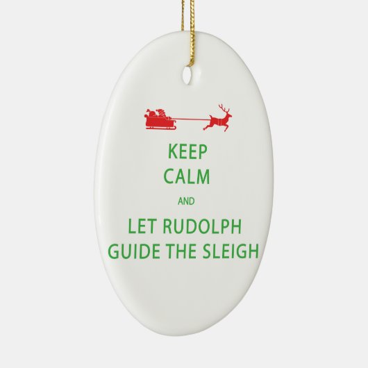 Houd kalm Laat de Rudolph Guide Sleigh Keramisch Ornament (Rechts)