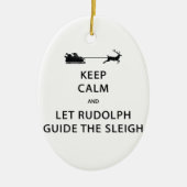 Houd kalm Laat de Rudolph Guide Sleigh Keramisch Ornament (Voorkant)