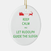 Houd kalm Laat de Rudolph Guide Sleigh Keramisch Ornament (Rechts)