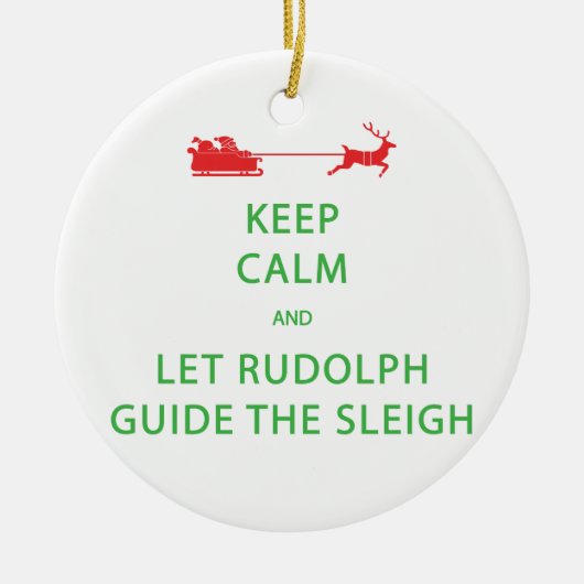 Houd kalm Laat de Rudolph Guide Sleigh Keramisch Ornament (Voorkant)