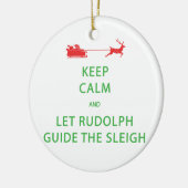 Houd kalm Laat de Rudolph Guide Sleigh Keramisch Ornament (Links)