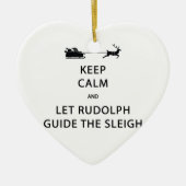 Houd kalm Laat de Rudolph Guide Sleigh Keramisch Ornament (Voorkant)