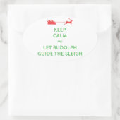 Houd kalm Laat de Rudolph Guide Sleigh Ovale Sticker (Tas)