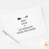 Houd kalm Laat de Rudolph Guide Sleigh Ovale Sticker (Envelop)