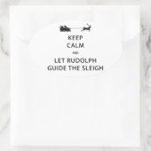 Houd kalm Laat de Rudolph Guide Sleigh Ovale Sticker (Tas)