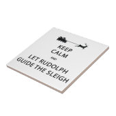 Houd kalm Laat de Rudolph Guide Sleigh Tegeltje (Zijkant)