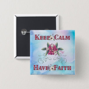 Houd kalm met Faith Button