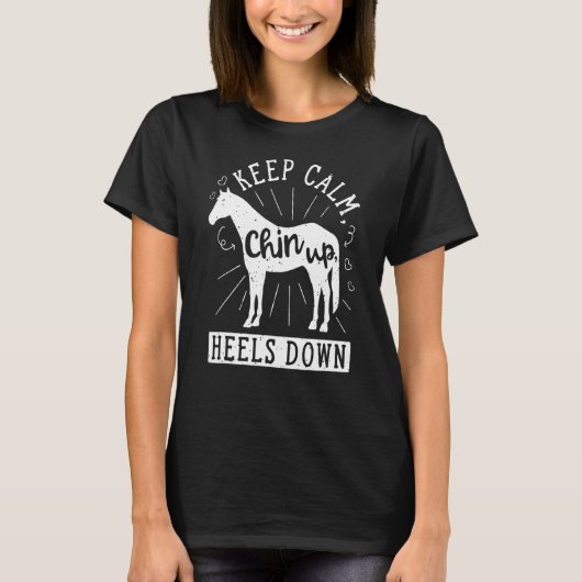 Houd kalm omhoog Helling onderaan Horseback Riding T-shirt (Voorkant)