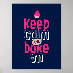Houd kalm op het Poster Cute Cupcake Baker