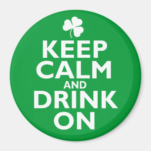 Houd kalm St. Patricks Day Humor Magneet