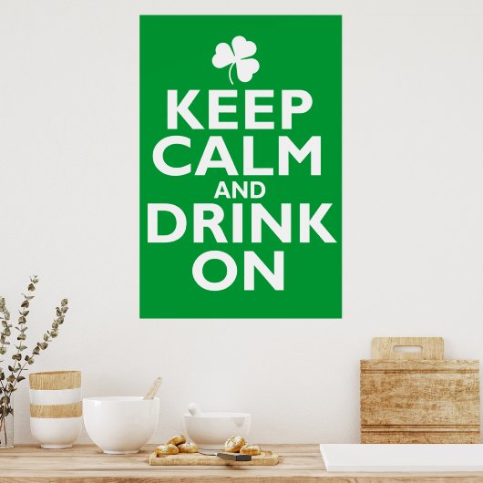 Houd kalm St. Patricks Day Humor Poster (Keuken)