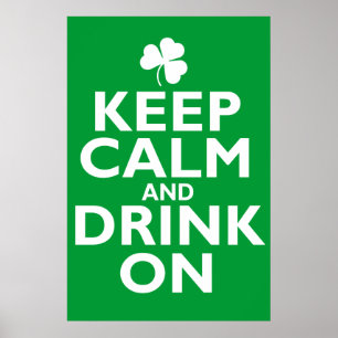 Houd kalm St. Patricks Day Humor Poster