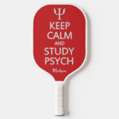 Houd kalm & Studie Psych douanenaam Pickleball Paddle (Voorkant)