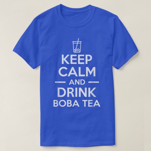 Houd kool en Drink Boba Tea belabbel T-shirt (Design voorkant)