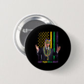Houd Mardi Gras Grote Grappige Trump Mardi Gras 20 Ronde Button 5,7 Cm (Voorkant /achterkant)