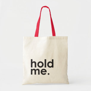 Houd me Cute Canvas tas vast