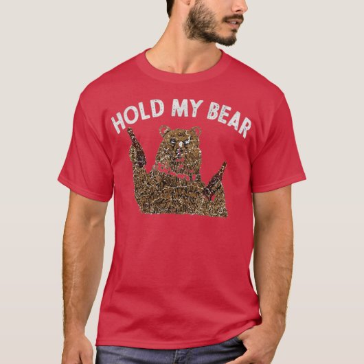 Houd Mijn Beer Grappig T-shirt (Voorkant)