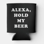 Houd mijn bier grappig blikjeskoeler (Voorkant)