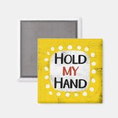 Houd mijn hand koelkast magneet (Voorkant / Achterkant)