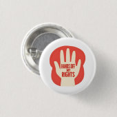 Houd mijn rechten vast – Gelijkheid Ronde Button 3,2 Cm (Voorkant /achterkant)