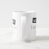 Houd of ontwerp uw eigen — mok gigantische koffie- (Achterkant)