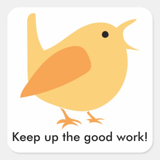 Houd omhoog de Goede Sticker van de het Werkvogel, (Voorkant)