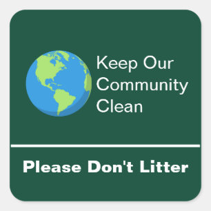 Houd onze gemeenschap schoon alsjeblieft niet zwer vierkante sticker