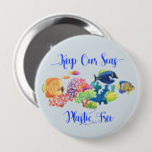 Houd onze Zeeen plastic vis Ronde Button 4,0 Cm (Voorkant /achterkant)