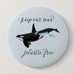 Houd onze Zeeen plasticvrij Dolphin Killer Whale Ronde Button 4,0 Cm