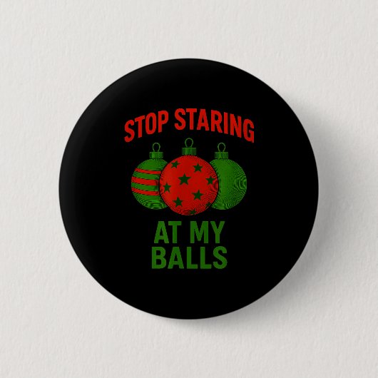 Houd op met naar mijn te staren ronde button 5,7 cm (Voorkant)