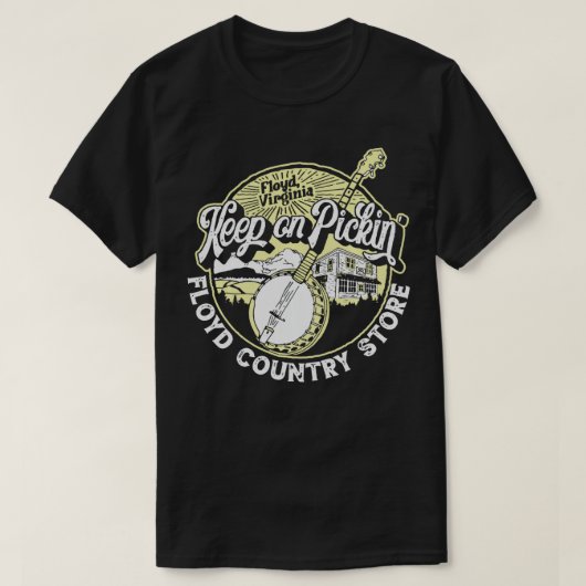 Houd Pickin' Floyd Country Store Banjo Gr T-shirt (Design voorkant)