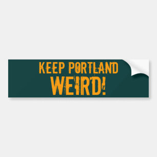 HOUD PORTLAND, WEIRD! BUMPERSTICKER