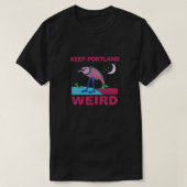 Houd Portland Weird Classic T-shirt (Design voorkant)