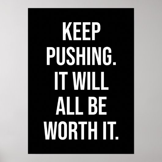 Houd Pushing - Motivatie Poster (Voorkant)
