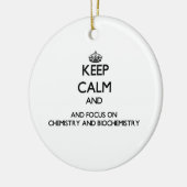 Houd rustig en concentreer je op chemie en biochem keramisch ornament (Links)