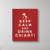 Houd rustig en drink Chianti Canvas Afdruk (Voorkant)
