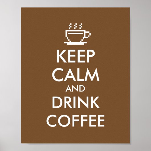 Houd rustig en drink koffie poster | Cafe decor (Voorkant)