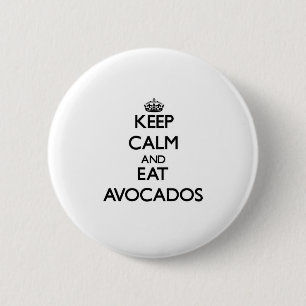 Houd rustig en eet Avocados op Ronde Button 5,7 Cm