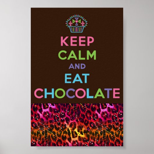 Houd rustig en eet chocolade poster (Voorkant)